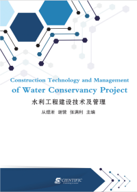 Construction Technology and Management of Water Conservancy Project