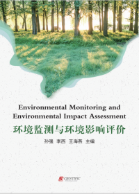 Environmental Monitoring and Environmental Impact Assessment