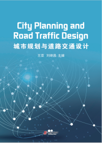 City Planning and Road Traffic Design